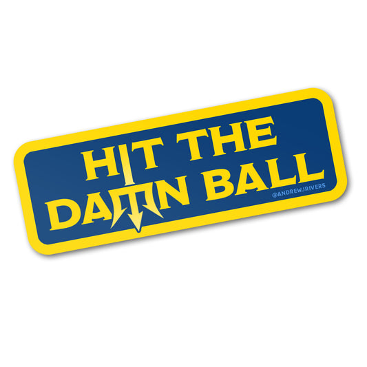 Hit the Damn Ball - Seattle Mariners Sticker